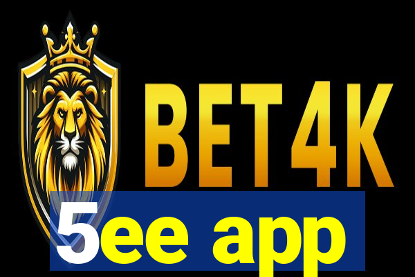 5ee app